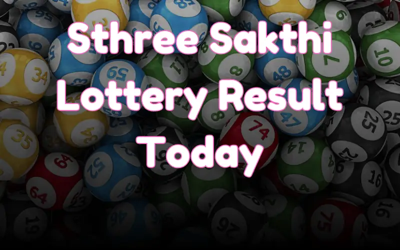 sthree sakthi lottery result today